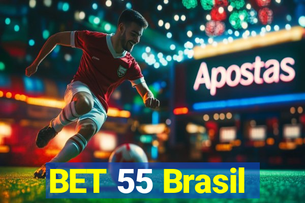 BET 55 Brasil
