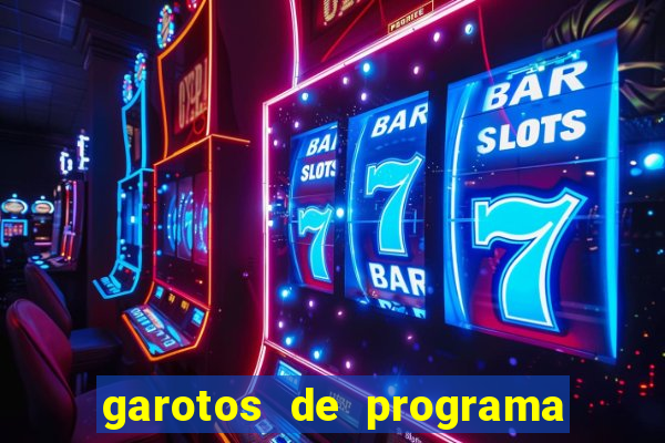 garotos de programa da zona leste