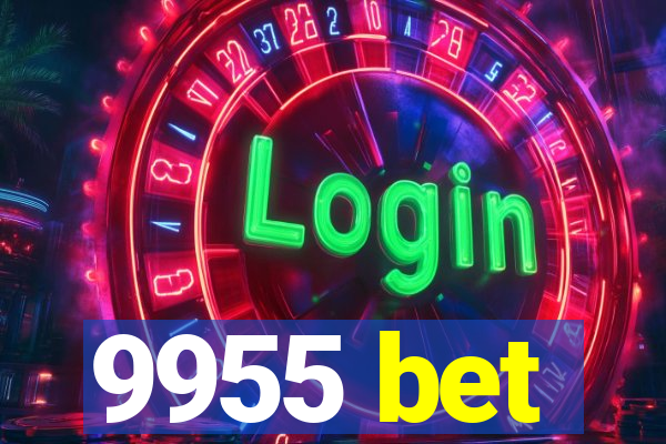 9955 bet