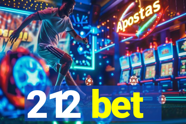 212 bet
