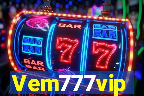 Vem777vip