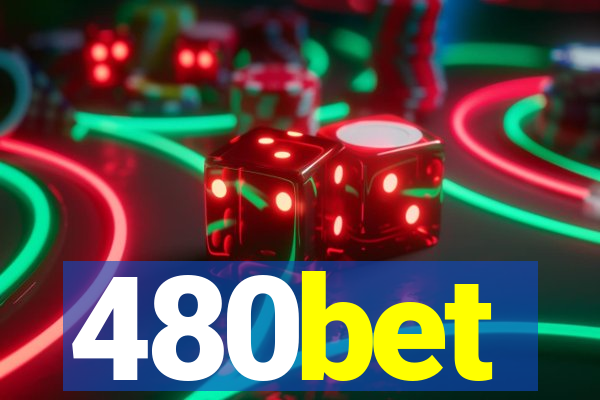 480bet