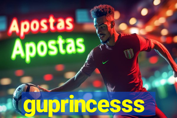 guprincesss