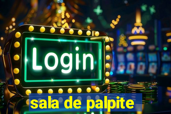 sala de palpite