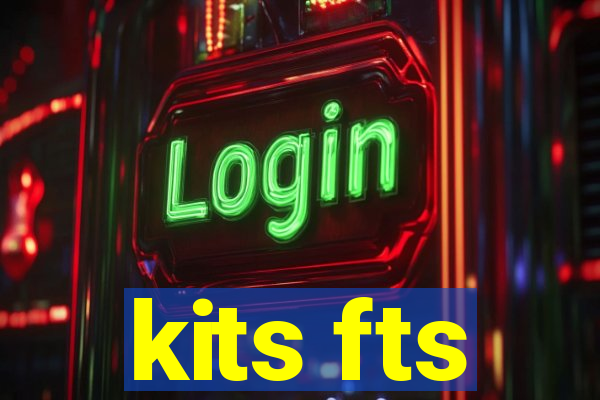 kits fts