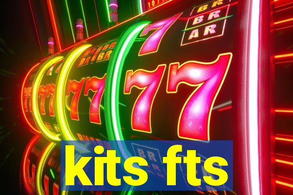 kits fts