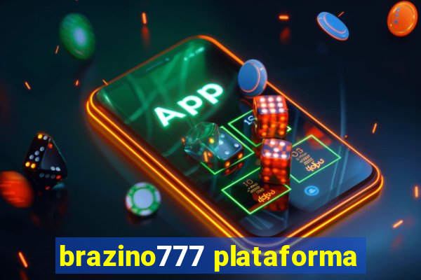 brazino777 plataforma