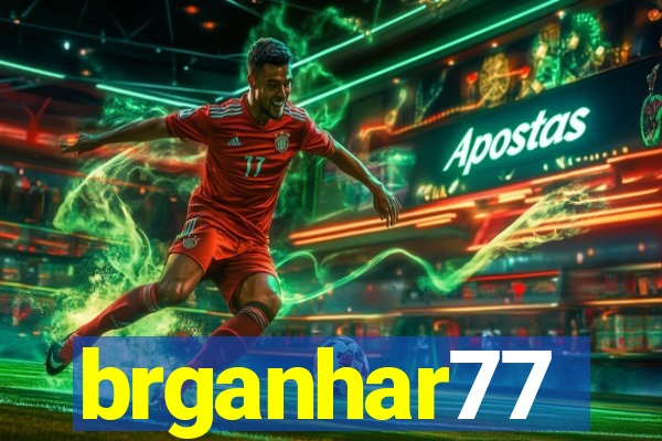 brganhar77