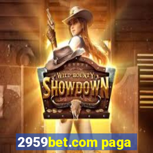 2959bet.com paga