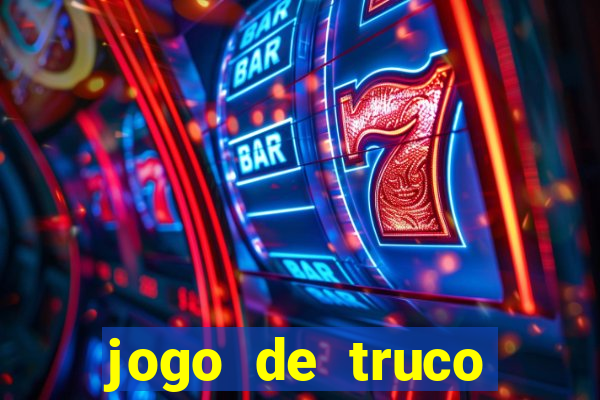 jogo de truco grátis 360