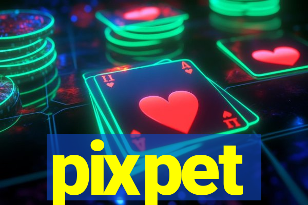 pixpet