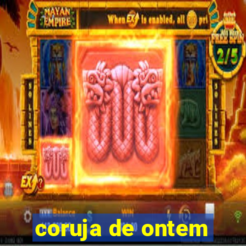 coruja de ontem