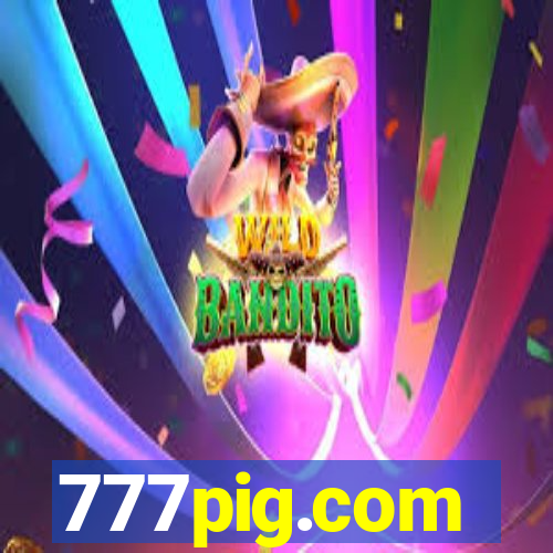 777pig.com