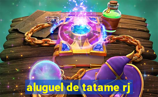 aluguel de tatame rj