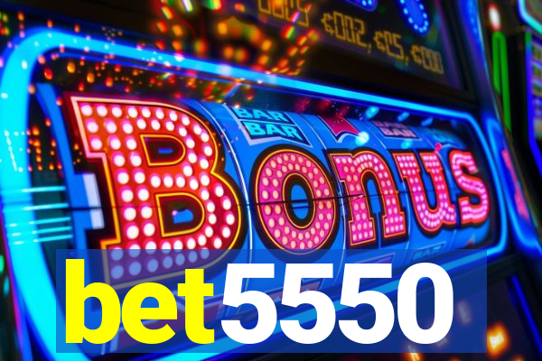 bet5550