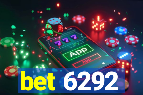bet 6292