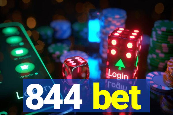 844 bet