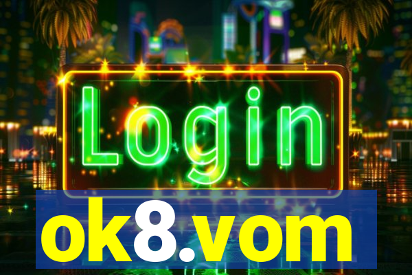 ok8.vom
