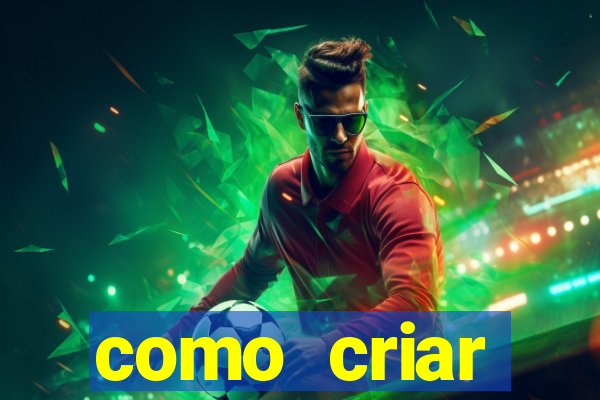 como criar plataforma de jogo do tigre