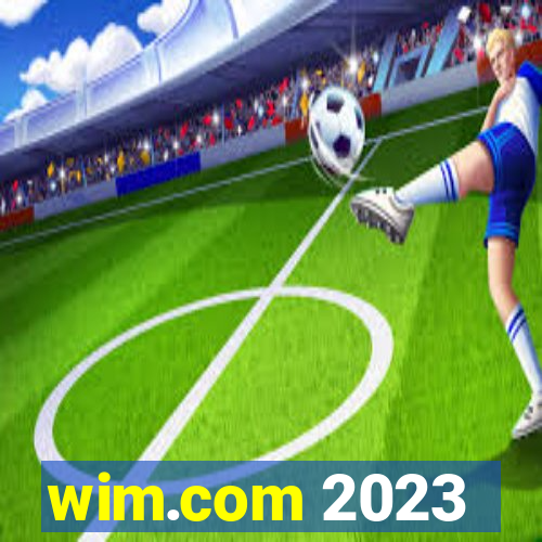 wim.com 2023