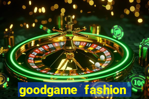 goodgame fashion click jogos