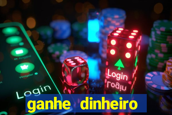 ganhe dinheiro jogando games