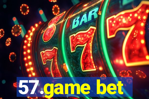 57.game bet