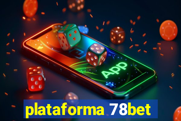 plataforma 78bet