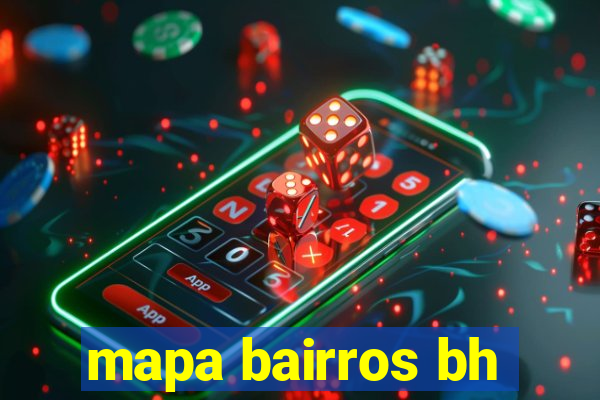 mapa bairros bh
