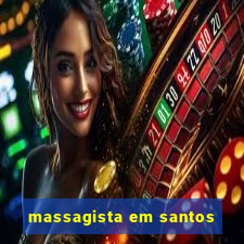 massagista em santos
