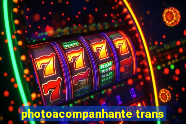 photoacompanhante trans