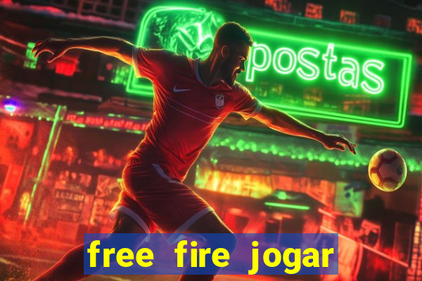 free fire jogar agora teste