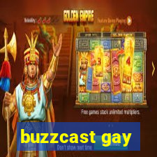 buzzcast gay