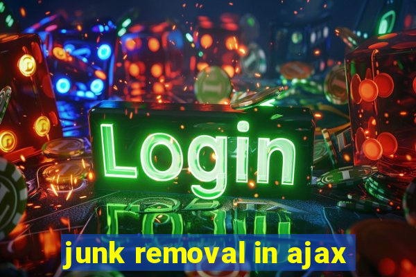 junk removal in ajax