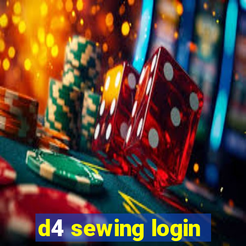 d4 sewing login