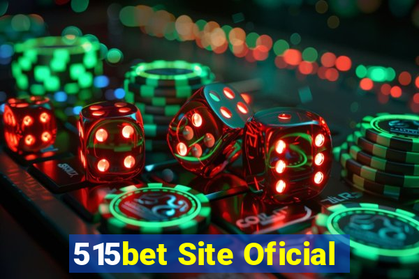 515bet Site Oficial