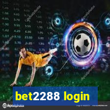 bet2288 login