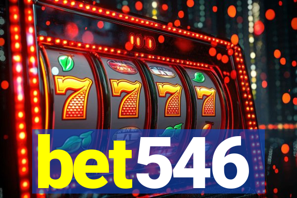 bet546