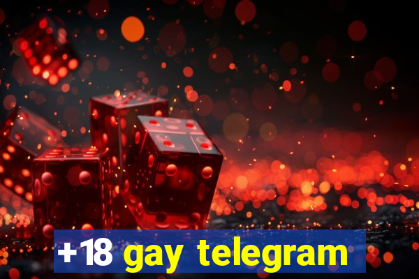 +18 gay telegram