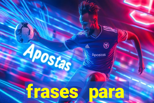 frases para pioneiros jw