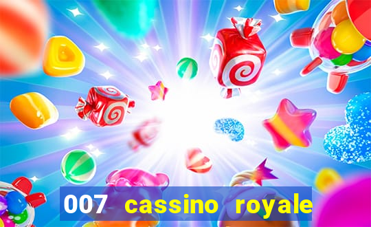 007 cassino royale download dublado 4shared