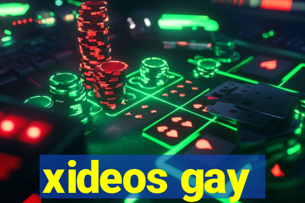 xideos gay