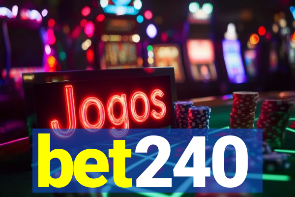 bet240