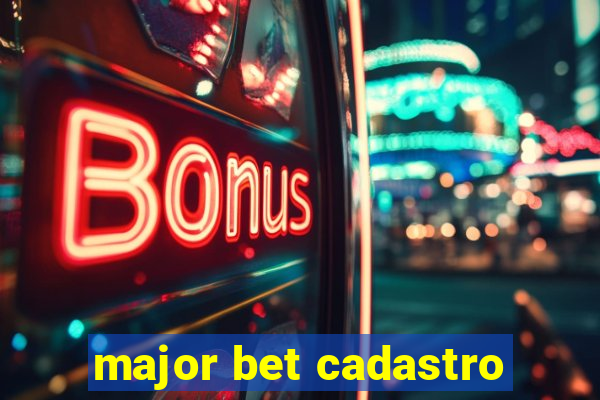 major bet cadastro