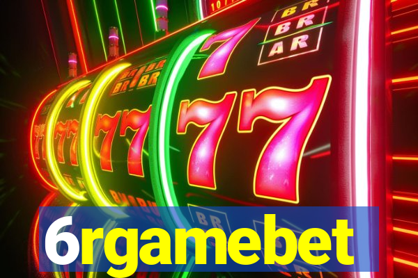 6rgamebet