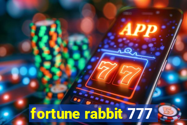 fortune rabbit 777