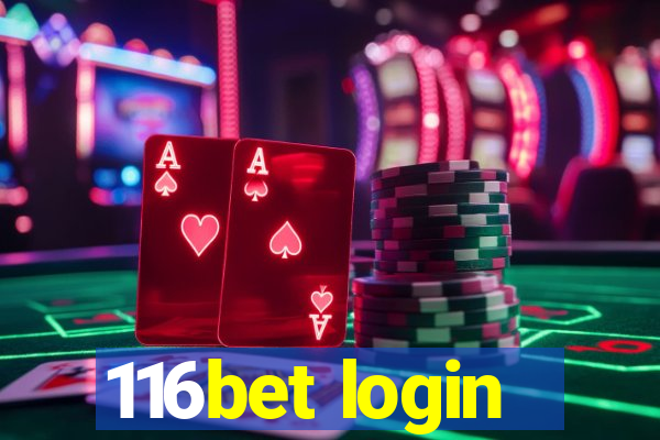 116bet login