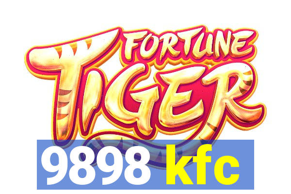 9898 kfc