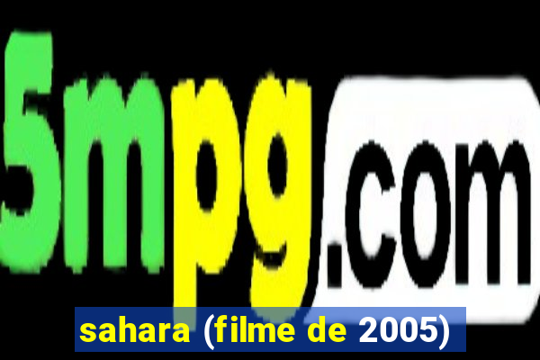 sahara (filme de 2005)