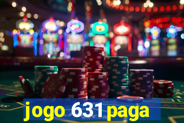 jogo 631 paga